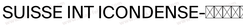 SUISSE INT ICONDENSE字体转换